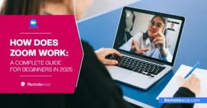 How Does Zoom Work: A Complete Guide For Beginners in 2025