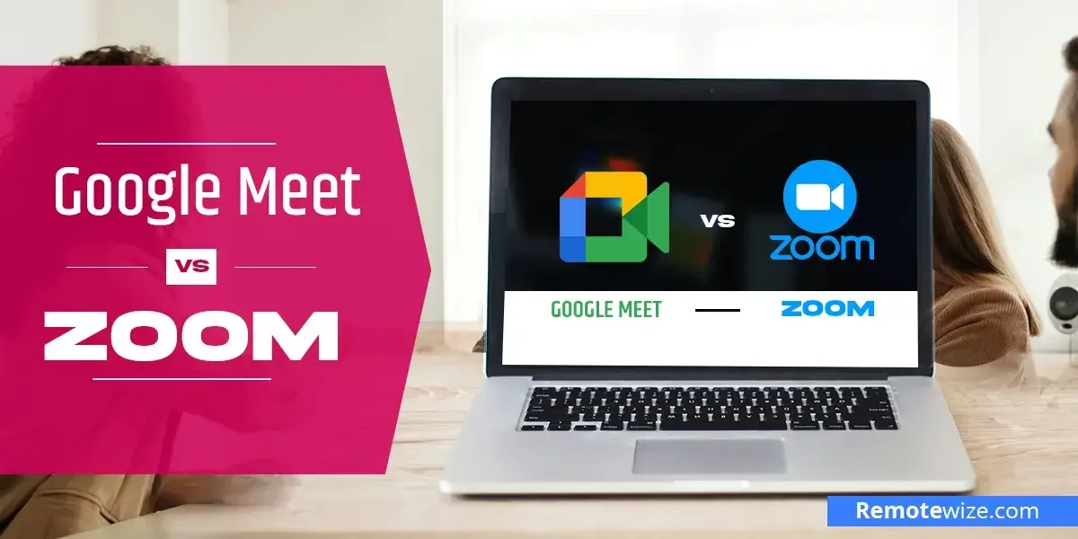 Google Meet vs Zoom